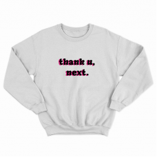 СВІТШОТ З ПРИНТОМ "THANK TOU, NEXT" фотографія